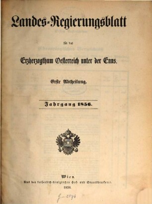 Landes-Regierungsblatt für das Erzherzogthum Oesterreich unter der Enns. 1856