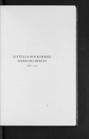 Hittfeld-Bockswiese-Hamburg-Berlin Mai 1906
