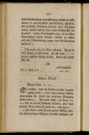 Achter Brief. [Noch Fortsetzung. Die ausschweifende Lebensart unsrer Zeit von der Dame anerkannt. Rede, der Zeit, in einem Tanzsaal, in den Mund gelegt]