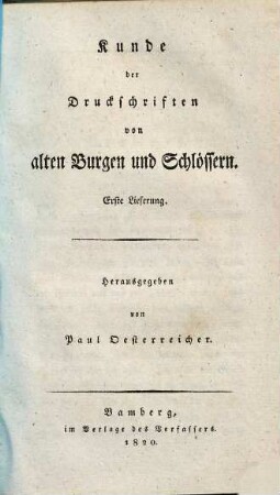 Kunde der Druckschriften von alten Burgen und Schlössern, 1