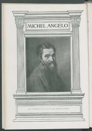 Michel Angelo : De un retrato en el Museo del Capitolio, Roma.