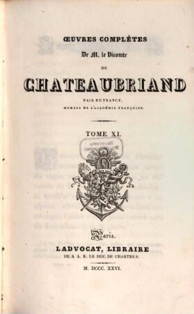 Oeuvres complètes de Chateaubriand, 11. Génie du Christianisme : tome 1