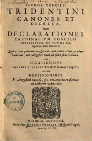 Sacrosancti concilii Tridentini canones & decreta : item declarationes cardinalium concilii interpretum