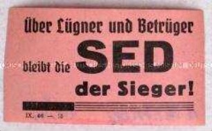 Klebezettel mit Wahlpropaganda der SED