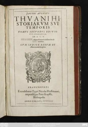 2: Jac. Aug. Thuni Historiarum Sui Temporis Opera