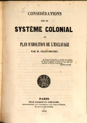 Considérationes sur le système colonial et plan d'abolition de l'esclavage