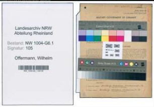Entnazifizierung Wilhelm Offermann , geb. 21.02.1905 (Vorarbeiter)