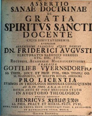 Assertio sanae doctrinae de gratia Spiritus Sancti docente cuius disputationem II. ...