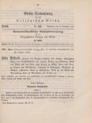 22. Coburg-Gothaisches Gesetz über die freiwillige Gerichtsbarkeit vom 23. October 1899