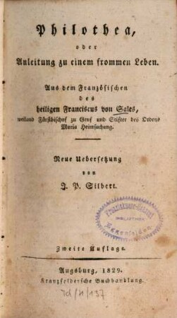 Philothea, oder Anleitung zu einem frommen Leben