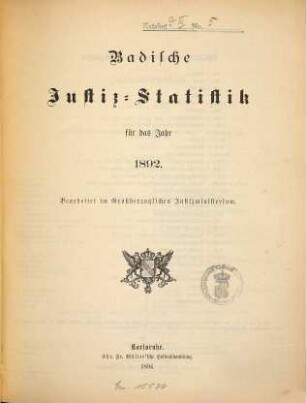 Badische Justiz-Statistik : für das Jahr .... 1892 (1894)