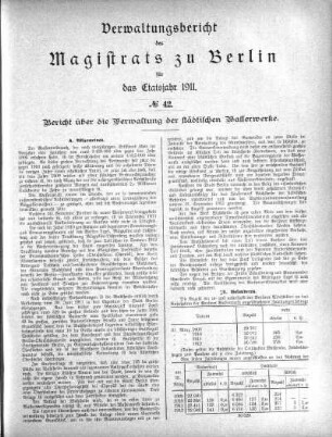 No. 42. Bericht über die Verwaltung der städtischen Wasserwerke