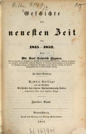 Geschichte der neuesten Zeit von 1815 - 1852 : In fünf Bänden. 2