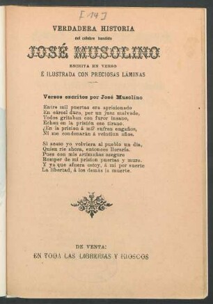 Verdadera historia del célebre bandido José Musolino : escrita en verso é ilustrada con preciosas láminas