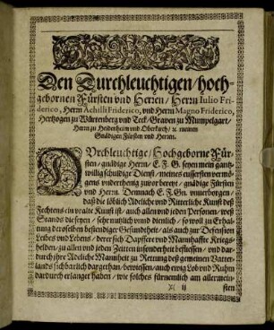 Den Durchleuchtigen/ hochgebornen Fürsten und Herren/ Herrn Julio Friderico, Herrn Achilli Friderico, und Herrn Magno Friderico, Hertzogen zu Würtemberg und Teck [...]