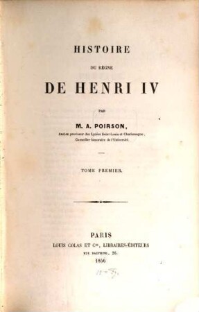 Histoire du règne de Henri IV, 1