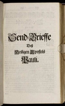 Send-Brieffe Deß Heiligen Apostels Pauli.