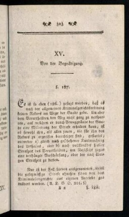 323-329, XV. Von der Begnadigung. §. 187. - §. 193.