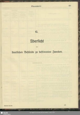 G. Übersicht der staatlichen Bestände zu bestimmten Zwecken