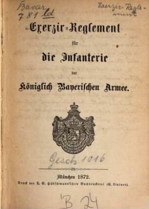 Exercier-Reglement für die Infanterie der Königlich Bayerischen Armee