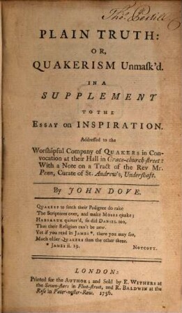 Plain Truth : or Quakerism Unmasked ; In a Supplement to the essay on Inspiration