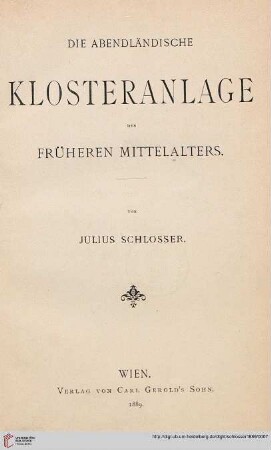 Die abendländische Klosteranlage des früheren Mittelalters