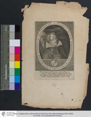 Magnvs D.G. Dvx Wirtemberg Et Teccen. Comes Montisbeligar. Dominvs In Haidenheim