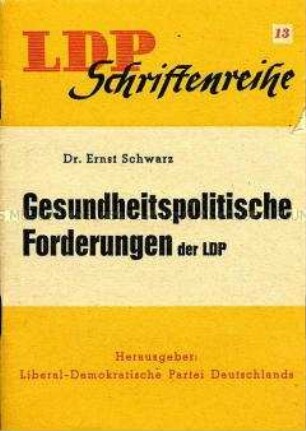 Forderungen der Liberal-Demokratischen Partei Deutschlands auf dem Gebiet der Gesundheitspolitik