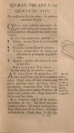 Quaestio VIII. De existentia Dei in rebus, in quatuor articulos divisa.