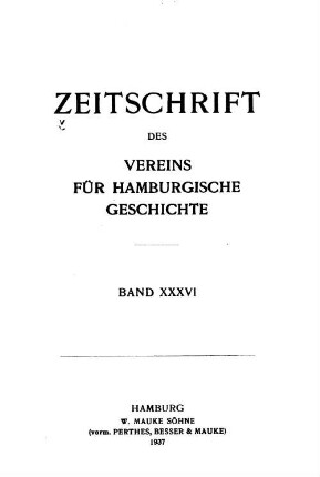 36.1937: Zeitschrift des Vereins für Hamburgische Geschichte
