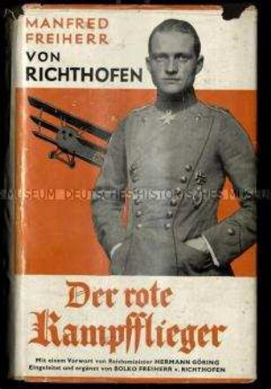 Gesammelte Tagebücher des deutschen Jagdfliegers Manfred Freiherr von Richthofen
