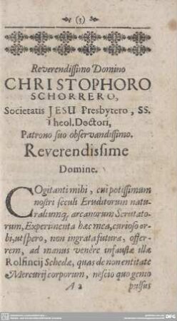 Reverendissimo Domino Christophoro Schorrero.
