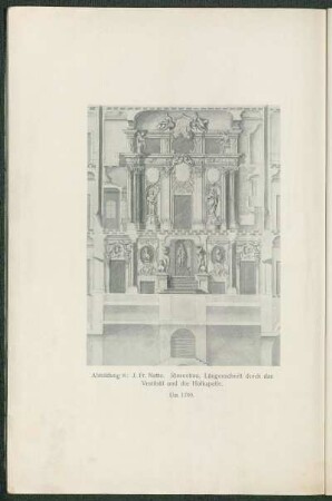 Abbildung 8: J. Fr. Nette. Riesenbau, Längenschnitt durch das Vestibül und die Hofkapelle. Um 1709