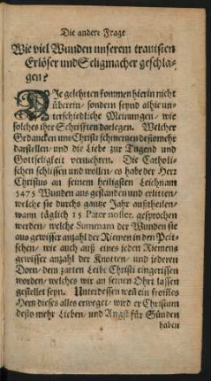 Die andere Frage Wie viel Wunden unserem trautsten Erlöser und Seligmacher geschlagen?
