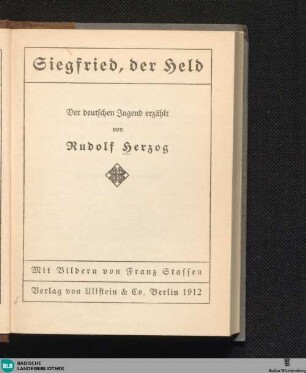 Siegfried, der Held : der deutschen Jugend erzählt