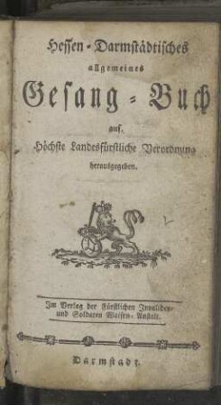 Hessen-Darmstädtisches allgemeines Gesang-Buch ...