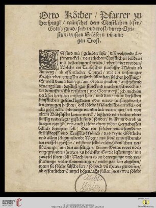 Otto Körber, Pfarrer zu Hersprugk, wünschet dem Christlichen leser, Gottis gnad, frid vnd trost, durch Christum vnsern Erloesern vñ ainigen Trost
