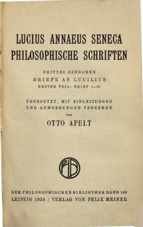 Philosophische Schriften. 3, Briefe an Lucilius ; 1. Teil, Brief 1 - 81