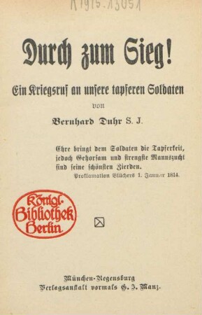 Durch zum Sieg! : ein Kriegsruf an unsere tapferen Soldaten