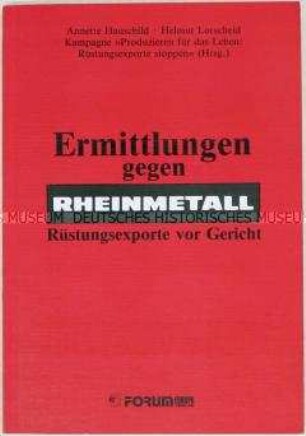 Zeitgeschichtliche Abhandlung über den Rheinmetall-Prozess - Sachkonvolut