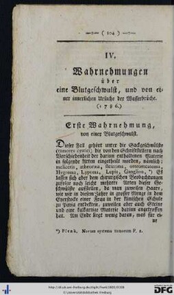 V. Wahrnehmungen über eine Blutgeschwulst, und von einer innerlichen Ursache der Wasserbrüche.