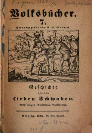 Geschichte von den sieben Schwaben : Nebst einigen schwäbischen Volksliedern