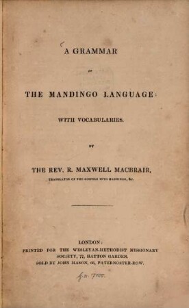 A grammar of the Mandingo language : With vocabularies