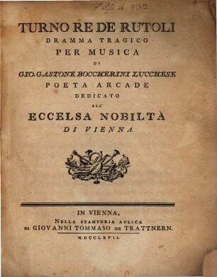 Turno Re de Rutoli : Dramma Tragico Per Musica