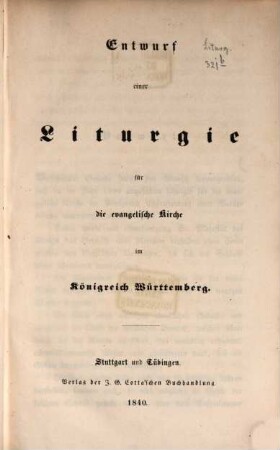 Entwurf einer Liturgie für die evangelische Kirche im Königreich Württemberg