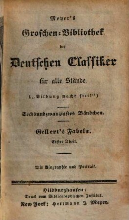 Gellert's Fabeln. 1 : Mit Biographie und Portrait