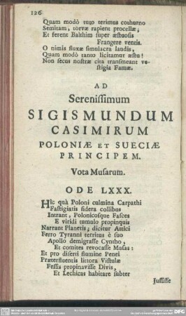 Ad Serenissimum Sigismundum Casimirum Poloniae Et Sueciae Principem. Vota Musarum. Ode LXXX.