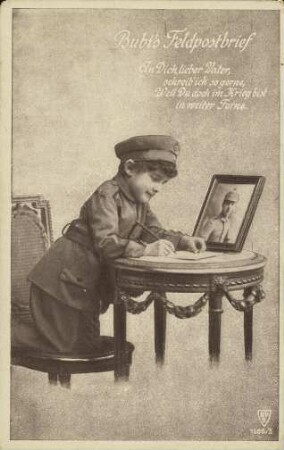 Bubi's Feldpostbrief - An Dich, lieber Vater [...]