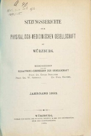 Sitzungs-Berichte der Physikalisch-Medizinischen Gesellschaft zu Würzburg. 1892