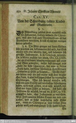 Cap. XV. Von der Schneidung todter Kinder aus Mutterleibe